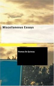 Cover of: Miscellaneous Essays by Thomas De Quincey