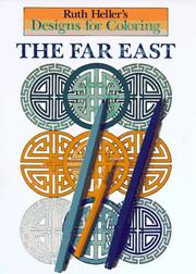 Cover of: Designs for Coloring: The Far East (Designs for Coloring)