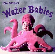 Cover of: Tom Arma's water babies