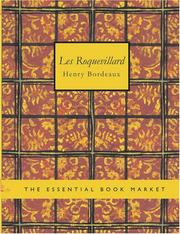 Cover of: Les Roquevillard (Large Print Edition) by Henri Bordeaux