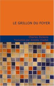 Cover of: Le grillon du foyer by Charles Dickens