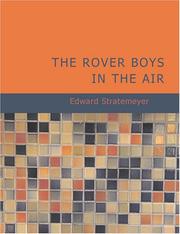 Cover of: The Rover Boys in the Air (Large Print Edition): From College Campus to the Clouds