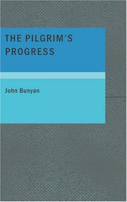 The Pilgrim's Progress Part One by John Bunyan