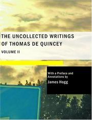 Cover of: The Uncollected Writings of Thomas de Quincey Vol. 2 (Large Print Edition)