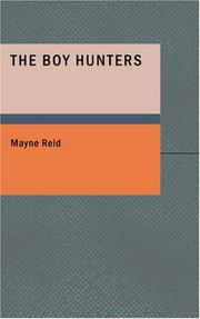 The boy hunters by Mayne Reid