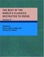 Cover of: The Best of the World's Classics, Restricted to Prose, Volume IV (Large Print Edition): Great Britain and Ireland II