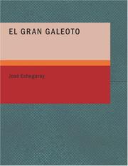 Cover of: El Gran Galeoto (Large Print Edition) by José Echegaray