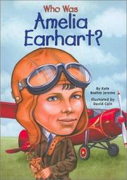 Who Was Amelia Earhart (Who Was) by Kate Boehm Jerome