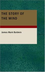 The story of the mind by James Mark Baldwin