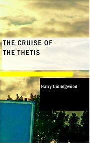 Cover of: The Cruise of the Thetis: A Tale of the Cuban Insurrection