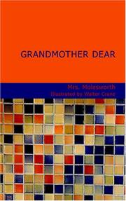 Grandmother dear by Mary Louisa Molesworth