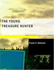 Cover of: The Young Treasure Hunter (Large Print Edition) by Frank V. Webster