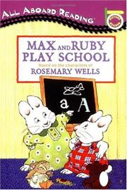 Cover of: Max and Ruby Play School (Max and Ruby) by Jean Little