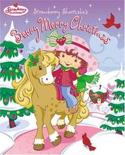 Cover of: Strawberry Shortcake's berry merry Christmas