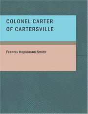 Cover of: Colonel Carter of Cartersville (Large Print Edition) | Francis Hopkinson Smith