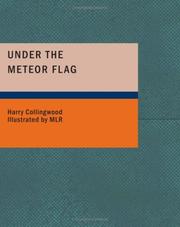 Cover of: Under the Meteor Flag (Large Print Edition): Log of a Midshipman during the French Revolutionar