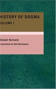 Cover of: History of Dogma- Volume 1