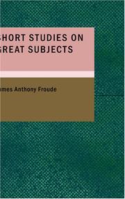 Cover of: Short Studies on Great Subjects