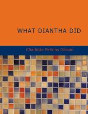 What Diantha did by Charlotte Perkins Gilman