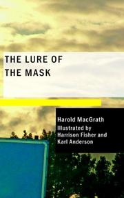 The lure of the mask