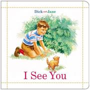 Cover of: Dick and Jane: I See You