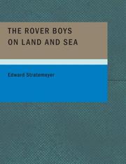 Cover of: The Rover Boys on Land and Sea (Large Print Edition): The Crusoes of Seven Islands