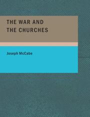Cover of: The War and the Churches (Large Print Edition)