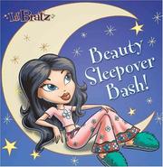 Cover of: Lil' Bratz: Beauty Sleepover Bash! (Lil' Bratz)
