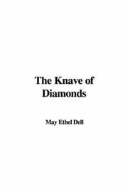 Cover of: The Knave of Diamonds | Ethel M. Dell