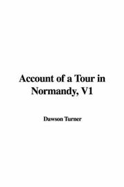 Cover of: Account of a Tour in Normandy, V1