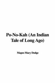 Cover of: Po-No-Kah (An Indian Tale of Long Ago)