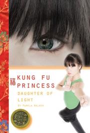 Cover of: Daughter of Light #1 (Kung Fu Princess)