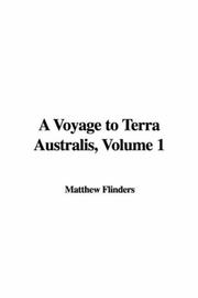 Cover of: A Voyage to Terra Australis, Volume 1 by George Mortimer