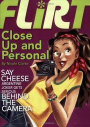 Cover of: Close Up and Personal #2 (Flirt)