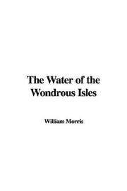 Cover of: The Water of the Wondrous Isles