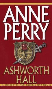 Cover of: Ashworth Hall: A Novel (Charlotte & Thomas Pitt Novels (Audio))