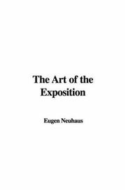 Cover of: The Art of the Exposition | Eugen Neuhaus