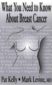 Cover of: What You Need to Know About Breast Cancer