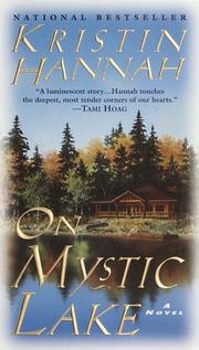 Cover of: On mystic lake by Kristin Hannah
