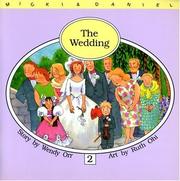 Cover of: The Wedding (Micki and Daniel Series)