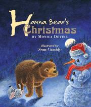 Hannah Bear's Christmas by Monica Devine