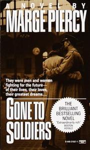 Cover of: Gone to Soldiers by Marge Piercy