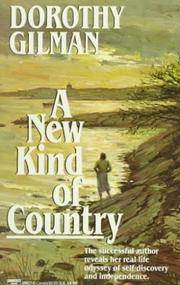 A new kind of country by Dorothy Gilman
