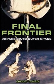 Cover of: Final Frontier: Voyages into Outer Space