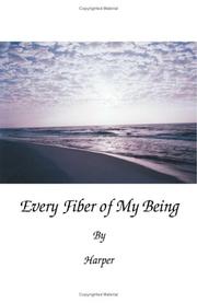 Cover of: Every Fiber of My Being
