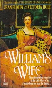 William's Wife (The Queens of England Series , Vol 9) by Eleanor Alice Burford Hibbert
