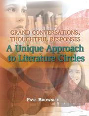 Cover of: Grand Conversations, Thoughtful Responses by Faye Brownlie