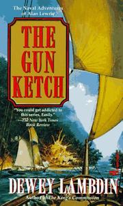 Cover of: The Gun Ketch (Alan Lewrie Naval Adventures)
