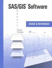 Cover of: SAS/GIS Software: Usage and Reference, Version 6