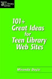 Cover of: 101+ Great Ideas for Teen Library Web Sites (Teens @ the Library) (Teens @ the Library)